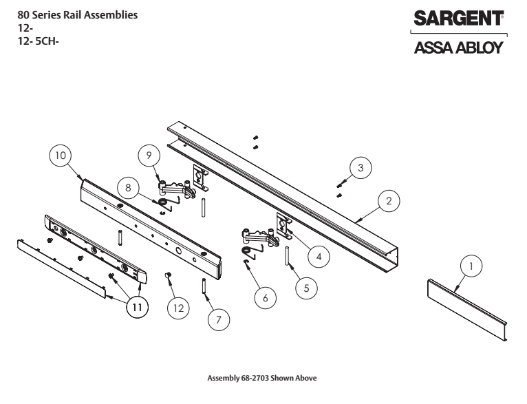Sargent 80 Series Rail Assembly Parts List